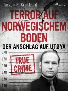 Terror auf norwegischem Boden: Der Anschlag auf Utøya Foto №1