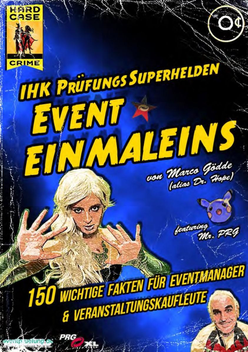 EVENT EINMALEINS: 150 wichtige Fakten für Eventmanager & Veranstaltungskaufleute Foto №1