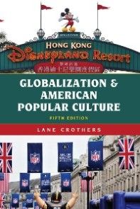 Globalization and American Popular Culture photo №1