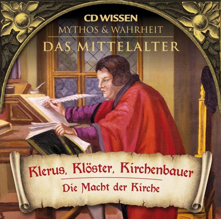 CD WISSEN - MYTHOS & WAHRHEIT - Das Mittelalter - Klerus, Klöster, Kirchenbauer Foto №1