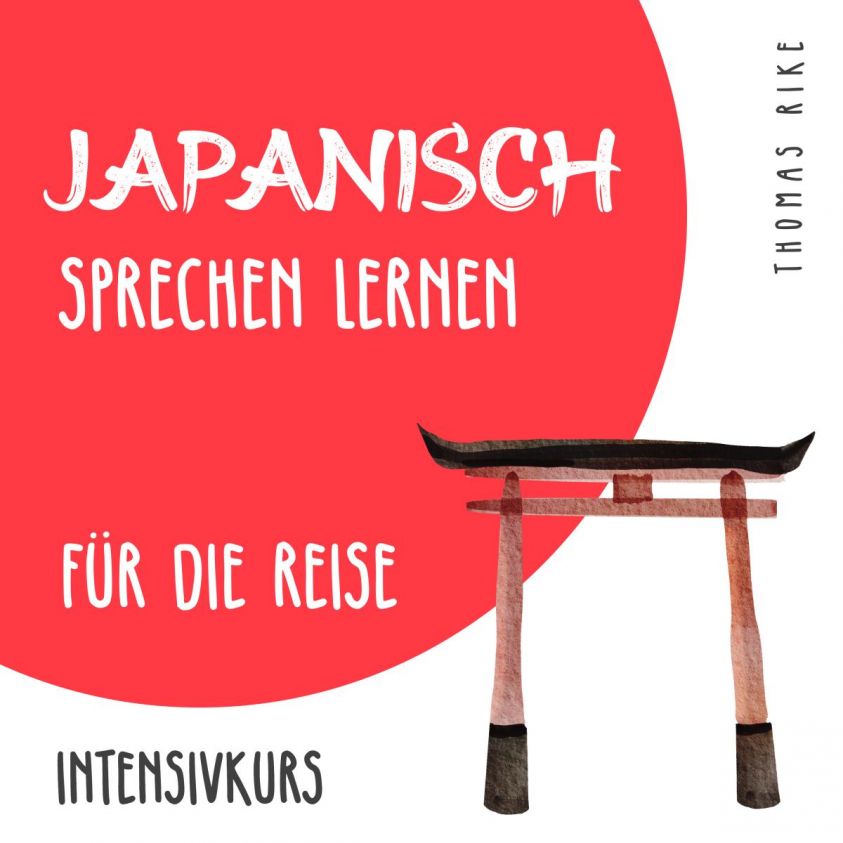 Japanisch sprechen lernen für die Reise (Intensivkurs) Foto №1