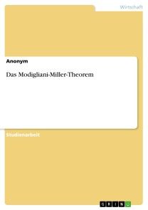 Das Modigliani-Miller-Theorem Foto №1
