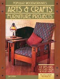 Popular Woodworking's Arts & Crafts Furniture photo №1