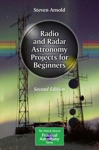 Radio and Radar Astronomy Projects for Beginners photo №1