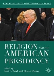Religion and the American Presidency Foto №1