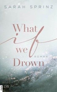 What if we Drown Foto №1