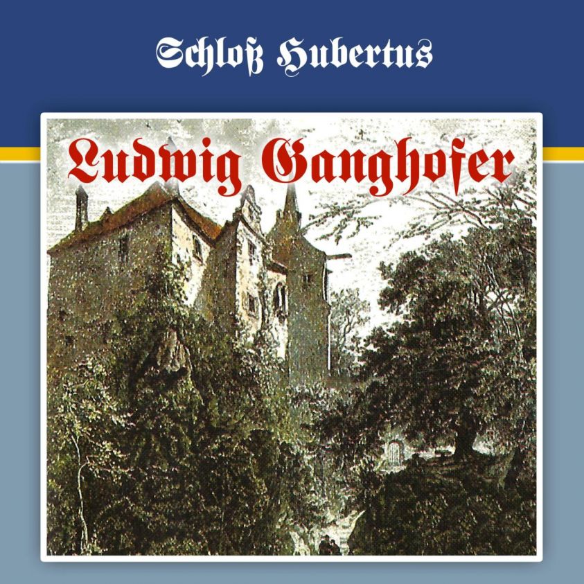 Ludwig Ganghofer, Folge 1: Schloß Hubertus Foto 1