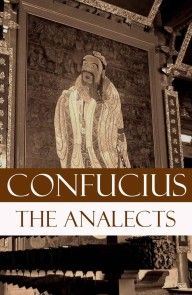 The Analects (The Revised James Legge Translation) photo №1