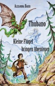 Thubano - Kleine Flügel bringen Abenteuer Foto №1