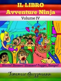 Il libro Avventure Ninja: Libro Ninja per bambini photo №1