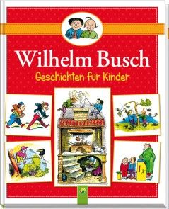 Wilhelm Busch Geschichten für Kinder Foto №1
