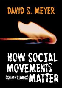 How Social Movements (Sometimes) Matter photo №1