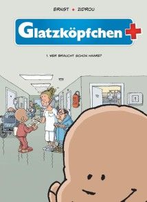 Glatzköpfchen, Band 1 - Wer braucht schon Haare Foto №1