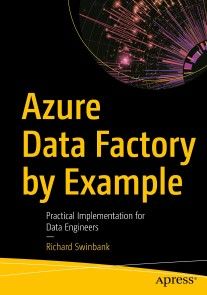 Azure Data Factory by Example photo №1