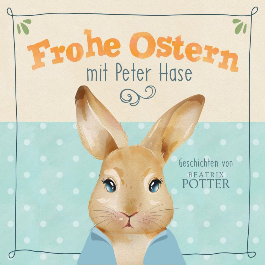 Frohe Ostern mit Peter Hase Foto 2