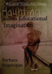 Haunting and the Educational Imagination photo №1