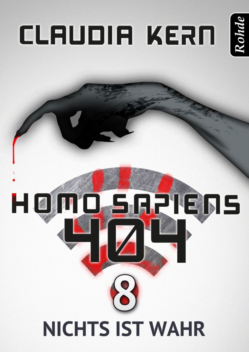 Homo Sapiens 404 Band 8: Nichts ist wahr Foto 1