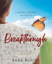 Breakthrough - Women's Bible Study Participant Workbook photo №1