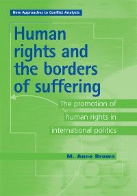 Human Rights and the Borders of Suffering photo №1