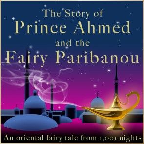The story of Prince Ahmed and the fairy Paribanou Foto 1