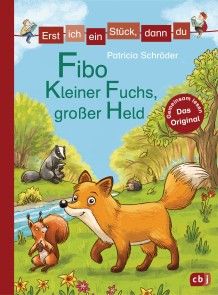 Erst ich ein Stück, dann du - Fibo - Kleiner Fuchs, großer Held Foto №1