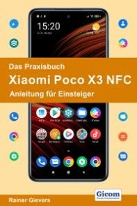 Das Praxisbuch Xiaomi Poco X3 NFC - Anleitung für Einsteiger Foto №1