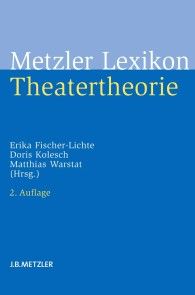 Metzler Lexikon Theatertheorie photo №1