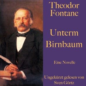 Theodor Fontane: Unterm Birnbaum Foto 1