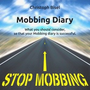 Mobbing Diary - What You Should Consider, so That Your Mobbing Diary Is Successful photo 1