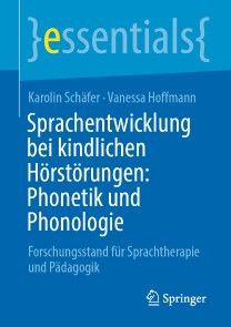 Sprachentwicklung bei kindlichen Hörstörungen: Phonetik und Phonologie Foto №1