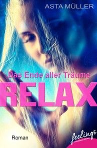 Relax - Das Ende aller Träume Foto №1