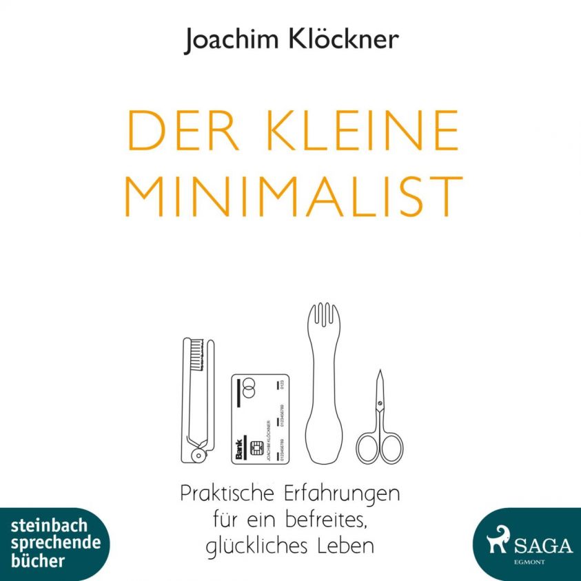 Der kleine Minimalist (Ungekürzt) Foto 2