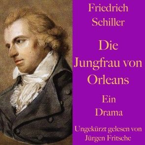 Friedrich Schiller: Die Jungfrau von Orleans Foto №1