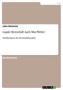 Legale Herrschaft nach Max Weber Foto №1
