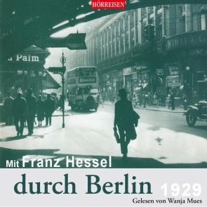Mit Franz Hessel durch Berlin Foto 2