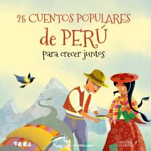 25 cuentos populares de Perú para crecer juntos photo 1