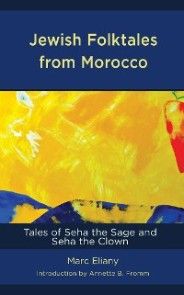Jewish Folktales from Morocco photo №1