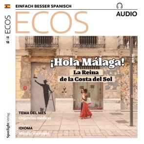 Spanisch lernen Audio - ¡Hola Málaga! Foto 1