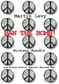 Ban the Bomb! photo №1