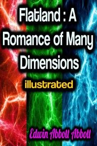 Flatland: A Romance of Many Dimensions illustrated photo №1