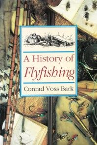 A History of Flyfishing photo №1