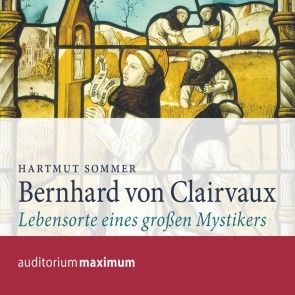 Bernhard von Clairvaux (Ungekürzt) Foto 1