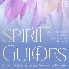 Spirit Guides - Die Geistige Welt und Geistige Helfer begleiten Dich liebevoll Foto 2