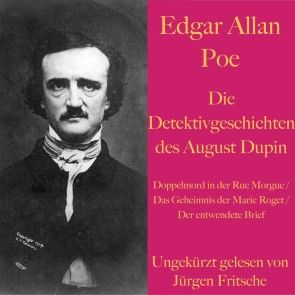 Edgar Allan Poe: Die Detektivgeschichten des Auguste Dupin Foto №1