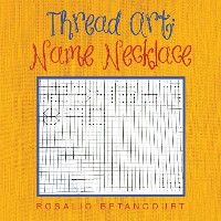 Thread Art: Name Necklace photo №1