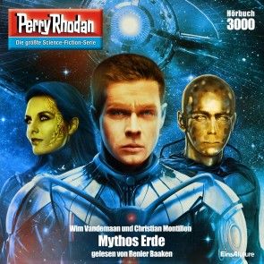 Perry Rhodan 3000: Mythos Erde Foto №1