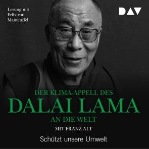 Der Klima-Appell des Dalai Lama an die Welt. Schützt unsere Umwelt Foto 1