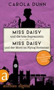 Miss Daisy und die tote Sopranistin & Miss Daisy und der Mord im Flying Scotsman Foto №1