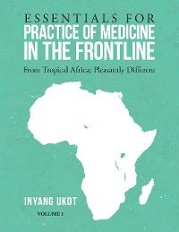 Essentials for Practice of Medicine in the Frontline photo №1