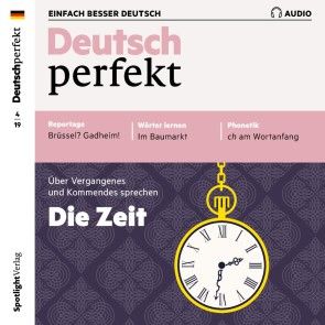 Deutsch lernen Audio - Die Zeit Foto 1